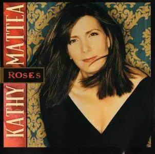 Kathy Mattea - Roses (2002)