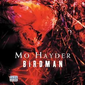 «Birdman» by Mo Hayder
