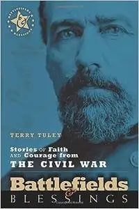 Stories of Faith and Courage from the Civil War