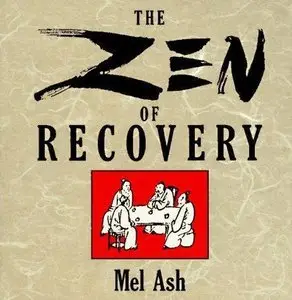 The Zen of Recovery (Repost)