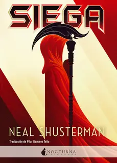 «Siega» by Neal Shusterman