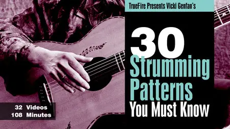 Truefire - 30 Strumming Patterns You Must Know [repost]