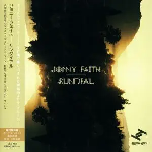 Jonny Faith - Sundial (2015) [2CD Japanese Edition]