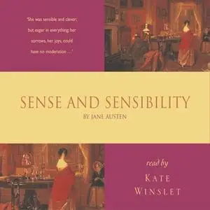 «Sense and Sensibility» by Jane Austen