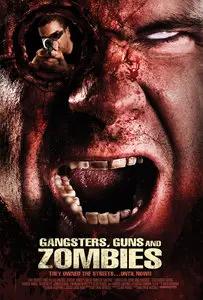 Gangsters, Guns & Zombies (2012)
