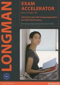 M. Uminska, D. Chandler, "Exam Accelerator: Classroom and Self-Study Preparation for all B2 Level Exams (+ 2 CD-ROM)"