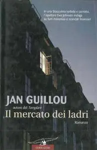 Jan Guillou - Il mercato dei ladri