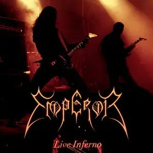 Emperor - Live Inferno [2 CD] (2009) 