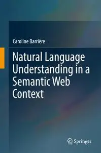 Natural Language Understanding in a Semantic Web Context (Repost)