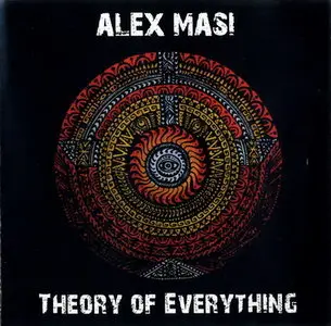 Alex Masi - Theory of Everything (2010)