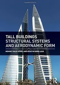 Tall Buildings: Structural Systems and Aerodynamic Form (repost)