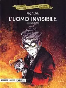 La grande letteratura a fumetti 36 - L'uomo invisibile parte II (Mondadori 2018-12-07)