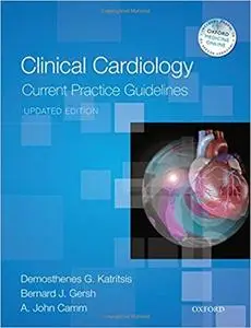 Clinical Cardiology: Current Practice Guidelines: Updated Edition (Repost)