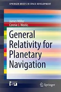 General Relativity for Planetary Navigation