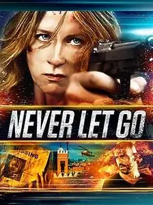 Never Let Go (2015)