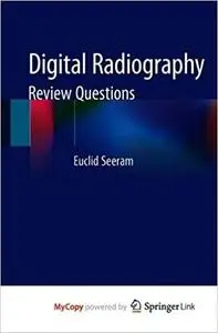 Digital Radiography: Review Questions