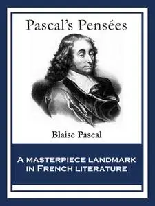 «Pascal’s Pensees» by Blaise Pascal