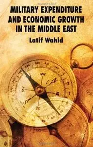 Military Expenditure and Economic Growth in the Middle East (repost)