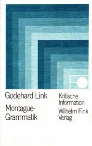 Godehard Link: "Montague-Grammatik"