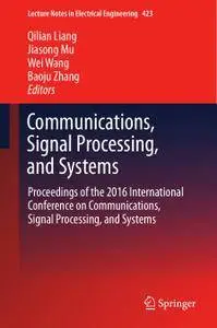 Communications, Signal Processing, and Systems