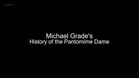 BBC - History of the Pantomime Dame (2012)