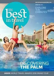 Best In Travel Magazine - Issue 58, 2018