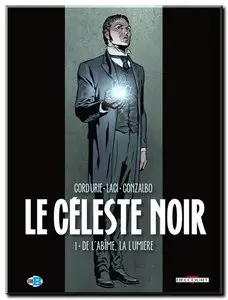Cordurié & Laci - Le Céleste noir - Complet