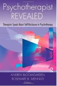 Psychotherapist Revealed: Therapists Speak About Self-Disclosure in Psychotherapy [Repost]