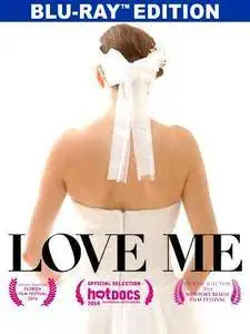 Love Me (2014)