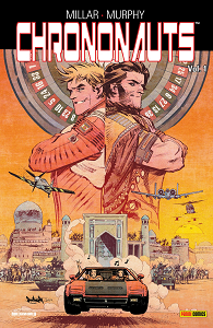 Chrononauts - Tome 1