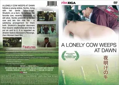 A Lonely Cow Weeps at Dawn (2003) [Uncut]