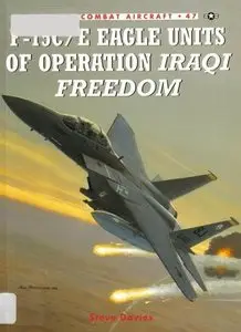 Combat Aircraft 47: F-15C/E Eagle Units of Operation Iraqi Freedom (Repost)