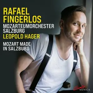 Rafael Fingerlos, Mozarteumorchester Salzburg & Leopold Hager - Mozart made in Salzburg (2021)