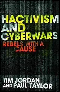 Hacktivism and Cyberwars