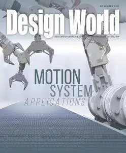 Design World - Motion System Applications November 2017