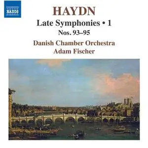 Danish Chamber Orchestra & Ádám Fischer - Haydn: Late Symphonies, Vol. 1 (2023)