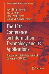 The 12th Conference on Information Technology and Its Applications