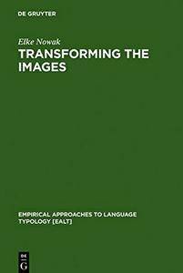 Elke Nowak, "Transforming the Images (Speech Research)"