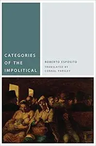 Categories of the Impolitical