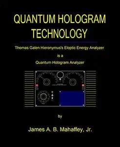 Quantum Hologram Technology