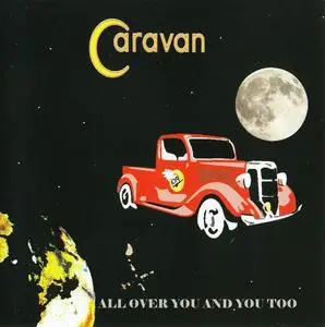 Caravan - All Over You (1996) & All Over You... Too (2000) [2CD Reissue 2012]