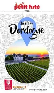 Dominique Auzias, Jean-Paul Labourdette, "Un été en Dordogne 2020"