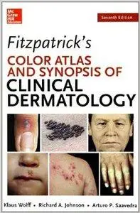 Fitzpatrick's Color Atlas and Synopsis of Clinical Dermatology (7th Edition)