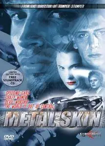 Metal Skin (1994)