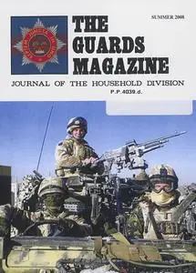 The Guards Magazine - Summer 2008