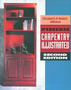 Finish Carpentry Illustrated, 2nd Edition