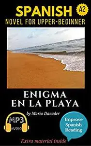 Spanish novel for upper-beginners (A2)