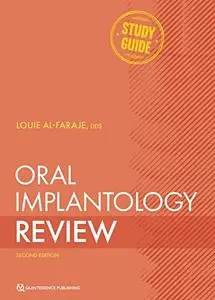 Oral Implantology Review: A Study Guide, Second Edition