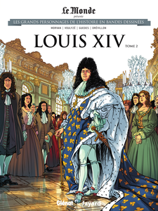 Les Grands Personnages De L'histoire En Bandes Dessinées - Tome 5 - Louis XIV