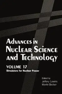 Advances in Nuclear Science and Technology: Simulators for Nuclear Power